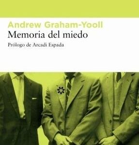 Portada de Andrew Graham - Yooll Memorias del miedo Editorial Libros del asteroide