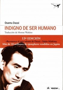 Portada de Osamu Dazai Indigno de ser humano Editorial Sajalín