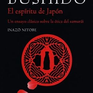Portada de Inazo Nitobe Bushido El espíritu de Japón Ediciones Dojo