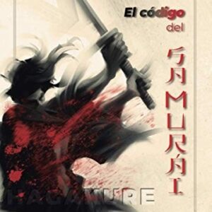 Portada de Yamamoto Tsunetomo Hagakure El camino del Samurái Ediciones Dojo