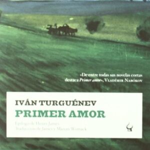 Portada de Iván Turguénev Primer Amor Editorial Nevsky Prospects