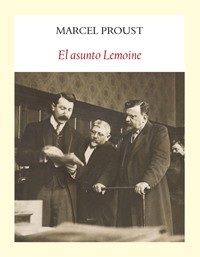 Portada de Marcel Proust El asunto Lemoine Editorial Funambulista