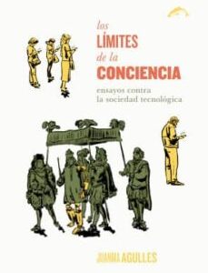 Portada de Juan Manuel Agulles Martos Los límites de la conciencia Ediciones El salmón