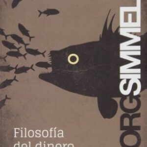 Portada de George Simmel Filosofía del dinero Editorial Capitán Swing