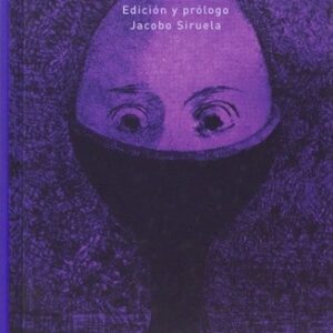 Portada de Jacobo Siruela Antología universal del relato fantástico Editorial Atalanta
