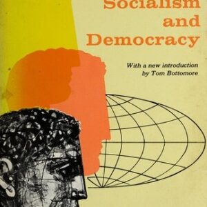 Portada de Joseph Alois Schumpeter Capitalismo, socialismo y democracia Volumen 1 Editorial Página indómita