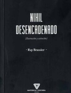 Portada de Ray Brassier Nihil desencadenado Editorial Materia oscura