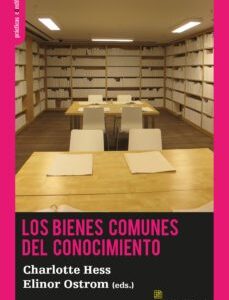 Portada de Charlotte Hess Los bienes comunes del conocimiento Editorial Traficantes de sueños