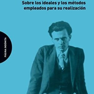 Portada de Aldous Huxley El fin y los medios Editorial Página indómita