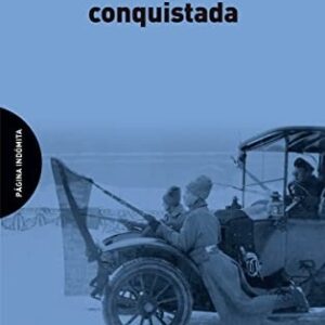 Portada de Victor Serge Ciudad conquistada Editorial Página indómita
