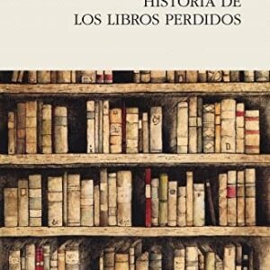 Portada de Van Straten Historia de libros perdidos Editorial Pasado y presente
