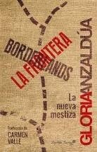 Portada de Gloria Anzaldúa Borderland La frontera Editorial Capitán Swing