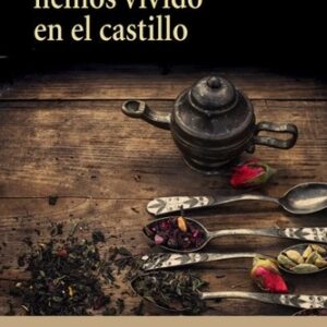 Portada de Shirley Jackson Siempre hemos vivido en el castillo Editorial Minúsculas