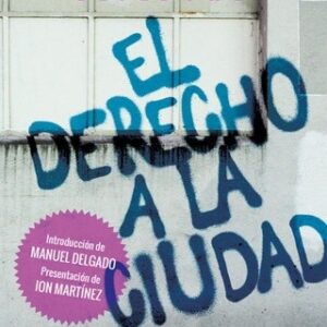 Portada de Henri Lefebvre El derecho a la ciudad Editorial Capitan Swing