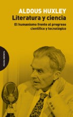 Portada de Aldous Huxley Literatura y ciencia Editorial Página Indómita