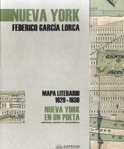 Portada de Federico Garcia Lorca Nueva York en un poeta Editorial Aventuras Literarias
