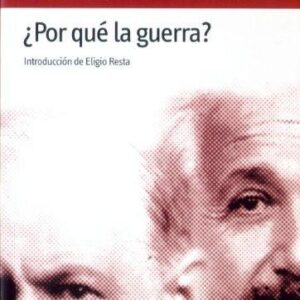 Portada de Albert Einstein y Sigmund Freud ¿Por qué la guerra? Editorial Minúscula