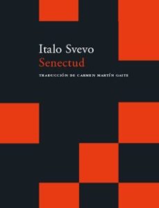 Portada de Italo Svevo Senectud Editorial Acantilado