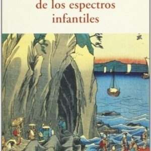Portada de Lefcadio Hearn En la cueva de los espectros infantiles Editorial Olañeta