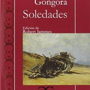 Portada de Luis de Góngora Soledades Edición Robert Jammes Editorial Castalia