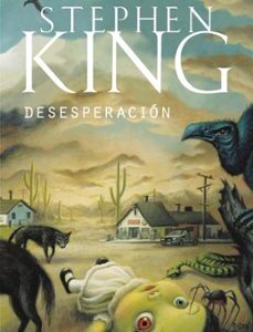 Portada de Stephen King Desesperación Editorial Debolsillo