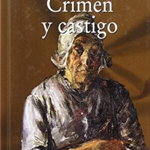 Portada de Fiodor Dostoievski Crimen y castigo Tapa dura Editorial Edimat