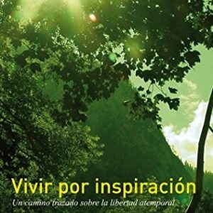 Portada de Consuelo Martín Vivir por inspiración Editorial Dilema