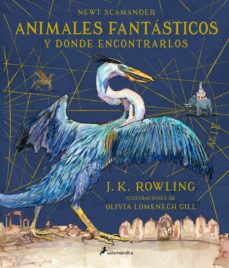 Portada de J. K. Rowling Animales fantásticos y dónde encontrarlos Tapa dura Editorial Salamandra