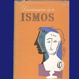 Portada de Juan Eduardo Cirlot Diccionario de los ismos Editorial Siruela