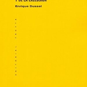 Portada de Enrique Dussel Etica de la liberación En la edad de la globalización y de la exclusión Editorial Trotta