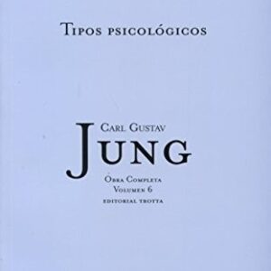 Portada de Carl Gustav Jung Tipos psicológicos Obras completas Volumen 6 Editorial Trotta