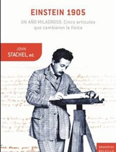 Portada de John Stachel Einstein 1905 Un año milagroso Editorial Crítica