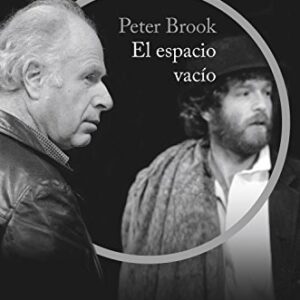 Portada de Peter Brook El espacio vacío Editorial Península