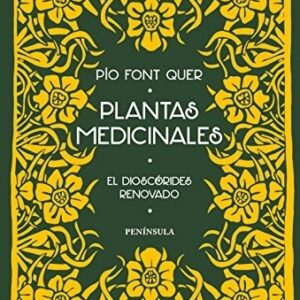 Portada de Pío Font Quer Plantas medicinales Tapa dura Editorial Península