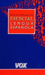 Portada de Diccionario esencial de la lengua española Editorial Vox Rae
