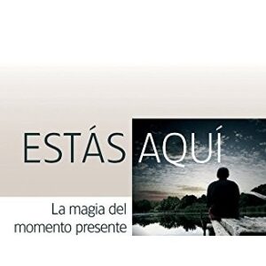 Portada de Thich Nhat Hanh Estás aquí Editorial Kairós