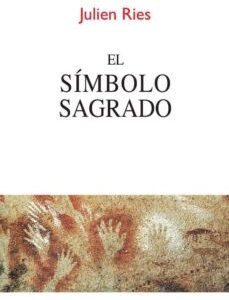 Portada de Julien Ries El símbolo sagrado Editorial Kairós