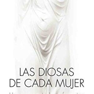 Portada de Jean Shinoda Bolen Las diosas de cada mujer Editorial Kairós