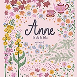 Portada de Lucy M. Montgomery Anne la de la isla Editorial Emecé