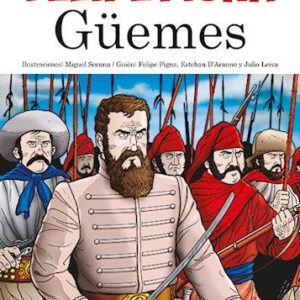 Portada de Felipe Pigna Güemes La historieta argentina Editorial Planeta