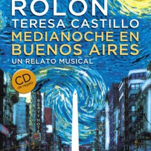 Portada de Gabriel Rolón Medianoche en Buenos Aires Tapa dura Incluye cd Editorial Planeta