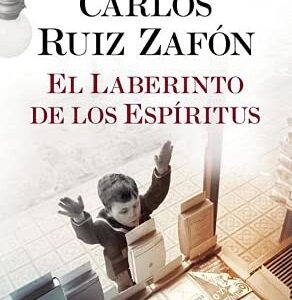 Portada de Carlos Ruiz Zafón El laberinto de los espíritus Editorial Planeta