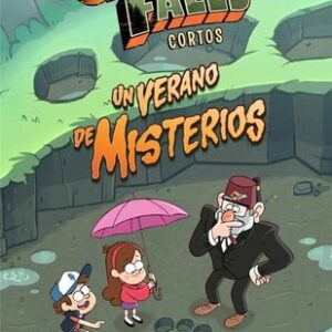 Portada de Gravity Falls Un verano de misterios Disney Planeta Junior
