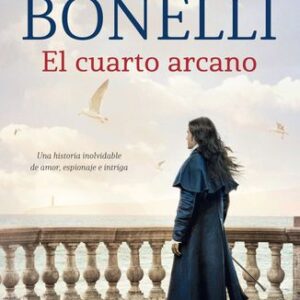 Portada de Florencia Bonelli El cuarto arcano Editorial Planeta