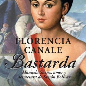 Portada de Florencia Canale Bastarda Editorial Planeta