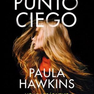 Portada de Paula Hawkins Punto ciego Editorial Planeta