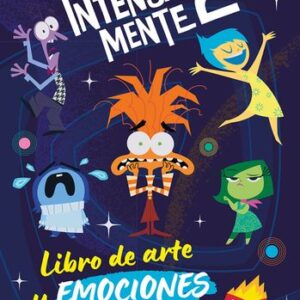 Portada de Disney Intensamente 2 Libro de arte y emociones Editorial Planeta Junior