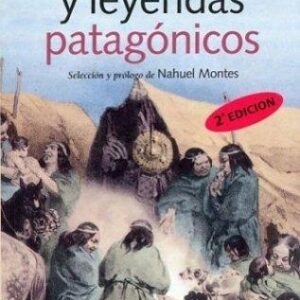 Portada de Nahuel Montes Cuentos, mitos y leyendas patagónicos Editorial Continente