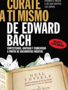 Portada de Edward Bach Cúrate a ti mismo Editorial Continente