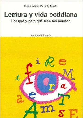 Portada de María Alicia Pereda Merlo Lectura y vida cotidiana Editorial Paidós